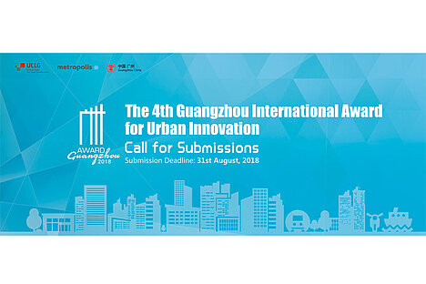 4th Guangzhou International Award for Urban Innovation